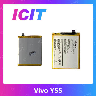 VIVO Y55/VIVO Y55S อะไหล่แบตเตอรี่ Battery Future Thailand For  vivo y55/vivo y55s อะไหล่มือถือ คุณภาพดี มีประกัน1ปี สินค้ามีของพร้อมส่ง (ส่งจากไทย) ICIT 2020