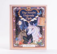 [หนังสือ เด็ก] The Secret Unicorn Club : Discover the Hidden Book within a Book! english book by Magic Cat ของแท้ #พร้อมส่ง ปกแข็ง #magiccat