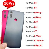 10ชิ้นฝาหลังแบตเตอร์รี่หลังใหม่เคสโทรศัพท์ฝาครอบประตูสำหรับ Motorola Moto E4 E6i E6บวก E5เล่น E6S E7พลังงาน E32ขอบ30