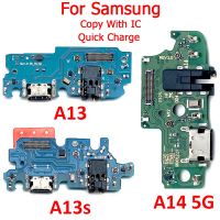 Samsung Galaxy A13 A14 A13s ใหม่สำหรับ แท่นชาร์จ4G 5G แท่นชาร์จขั้วต่อ Micro USB ชาร์จพอร์ตบอร์ดไมโครโฟนสายอ่อน