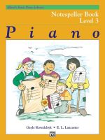 หนังสือเปียโน Alfreds Basic Piano Library : Notespeller Level 3