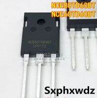 5PCS NCE60TD60BT NCE80TD60BT TO-247 ทรานซิสเตอร์ IGBT ดั้งเดิมใหม่