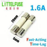 ﹍❆₪ 10pcs 1.6A 250V Littelfuse 5x20mm Ceramic Fuse F1.6AH250VP Fast Acting 021601.6MXPT1.6AH250VP Time LagSlow Blow 021501.6MXP