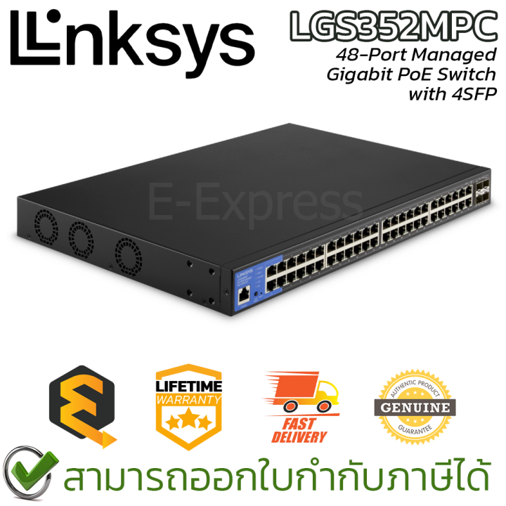 linksys-lgs352mpc-48-port-managed-gigabit-poe-switch-4sfp-สวิตซ์-ของแท้-ประกันศูนย์ตลอดการใช้งาน