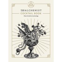 Must have kept &amp;gt;&amp;gt;&amp;gt; The Alchemist Cocktail Book: Master the Dark Arts of Mixology หนังสือภาษาอังกฤษมือ 1 นำเข้า พร้อมส่ง