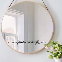 Beauty Your Are Enough Mirror Sticker Home Decoration Accessories For Babys Rooms Mural Custom Wall Stickers  Decals