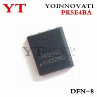 10PCS PK5E4BA PK5E4 DFN 8 IC