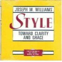 สไตล์: ต่อความชัดเจนและสง่างาม1990โดย Joseph M. Williams