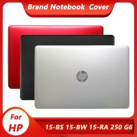 LCD Back Cover/LCD front bezel/Hinges/Hinges Cover For HP 15-BS 15-BW 15-RA 15-BS070WM 15Q-BU 924899-001 AP204000101SVT 7J1790