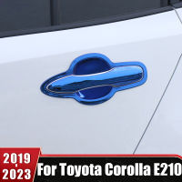 สำหรับ Toyota Corolla E210 2019 2020 2021 2022 2023สแตนเลสรถด้านนอกประตู Handle Bowl Trim สติกเกอร์อุปกรณ์เสริมอัตโนมัติ