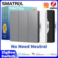 SMATRUL สวิตช์ไฟอัจฉริยะ Tuya Zigbee,สวิตช์สีเงิน/ขาว/ดำไม่มีสายกลางไม่จำเป็นต้องใช้ตัวเก็บประจุ1/2/3แก๊งฉลาดการควบคุมเสียงสำหรับ Alexa/google Home/in1