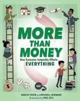 หนังสืออังกฤษใหม่ More than Money : How Economic Inequality Affects . . . Everything [Paperback]