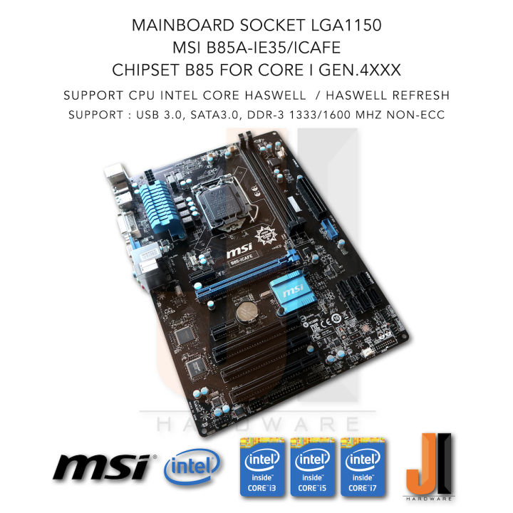 mainboard-msi-b85a-ie35-lga1150-support-intel-core-i-gen-4xxx-and-gen-4xxx-refresh-สินค้ามือสองสภาพดีมีฝาหลัง