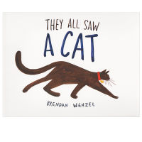 They all saw a cat, the original English version of the 2017 caddick award picture book Brendan Wenzel illustration chronicle