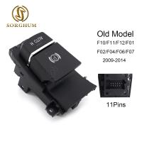 Sorghum 61319385029 New 11 Pins Car Parking Brake Control Switch For BMW 5 6 7 Series F07 F10 F11 F12 X3 F18 F25 523I 528I 535I