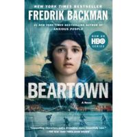 [หนังสือนำเข้า] Beartown: A Novel HBO Series - Fredrik Backman ภาษาอังกฤษ english book