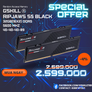 Ram G.SKILL RIPJAWS S5 BLACK 32GB 5600MHz DDR5 16GBx2