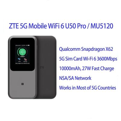ZTE MU5120 5G Portable WiFi U50 Pro 10000mah 27W Fast Charge  WiFi 6 3600Mbps Mobile Hotspot 5G Router Sim Card Slot