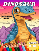 Dinosaurs , Coloring book for Kids Ages 8-12 (สมุดระบายสี)