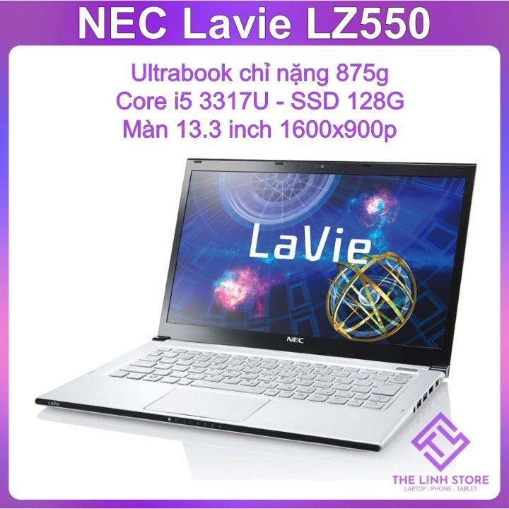 Laptop NEC Lavie LZ550 13.3 inch siêu nhẹ 875g - Core i5 3317U SSD