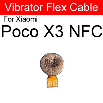 ไวเบรเตอร์แบบมอเตอร์สำหรับ Pocophone Xiaomi Mi F1 Poco X3 Nfc มอเตอร์สั่นเฟล็กซ์ริบบอนสายชิ้นส่วนอะไหล่โมดูล