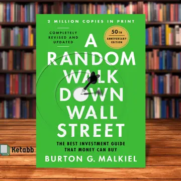 A Random Walk Down Wall Street: 50 Years Later 