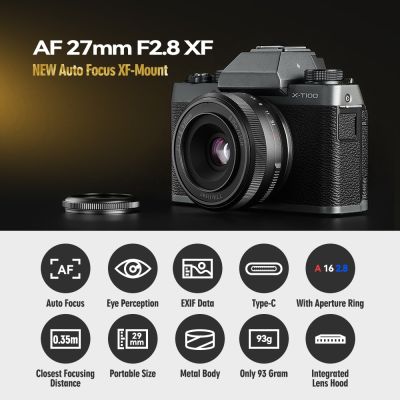 TTArtisan Auto Focus 27mm F2.8 Camera Lens For SONY E NIKON Z Fujifilm XF Mount XA7 XT30 XPRO XE4 XS10