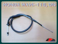 HONDA WAVE110  DIS UPPER THROTTLE CABLE "HIGH QUALITY" // สายเร่งบน สายคันเร่ง  สินค้าคุณภาพดี