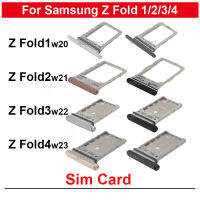 ซิมการ์ดสำหรับ Samsung Galaxy Z Fold 1 2 3 4 Fold2 Fold3 Fold4 F9000 F9160 F9260 F9360 W21W22 W23 Sim Tray Holder Slot Repair Part-SOPO STORE