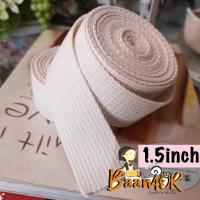 90cm 1pcs สายผ้าดิบ สายลูกฟูก สำหรับทำ สายกระเป๋า ขนาด 1.5 นิ้ว x 1y (กว้าง 38 มิล แบ่งตัดความยาว 90 เซนติเมตร) จำนวน 1 เส้น Cotton webbing tape 38 mm Straps cotton shoulder bag handles, belts, tote