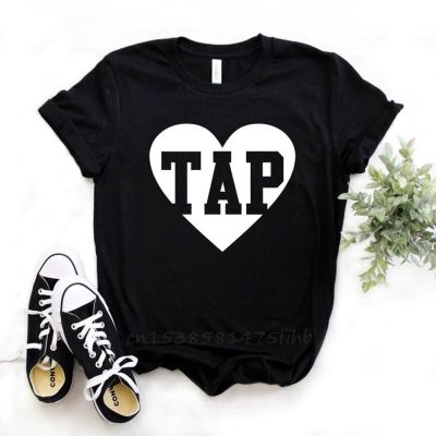 Tap Dance Love Print Women Tshirt No Fade Premium T Shirt For Lady Girl Woman T-Shirts Graphic Top Tee Drop Shipping