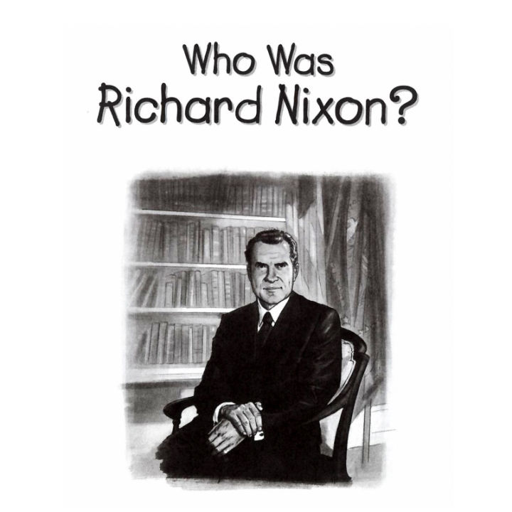 who-is-richard-nixon-who-was-richard-nixon-english-original-world-history-celebrity-biography-the-37th-president-of-the-united-states-english-reading-chapter-book-extracurricular-reading-hongshuge-ori