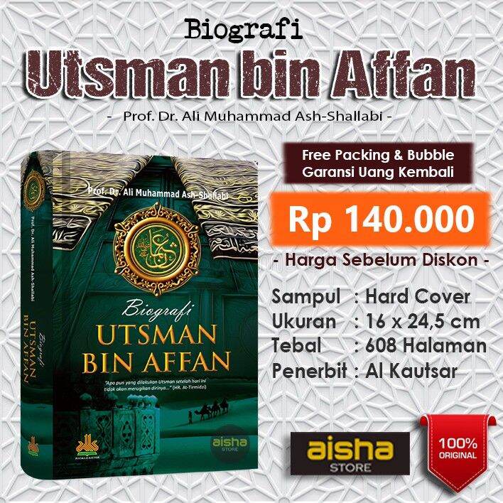 Biografi Utsman Bin Affan - Al Kautsar | Lazada Indonesia