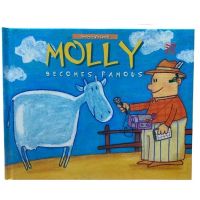 Kid Plus นิทานภาษาอังกฤษ MOLLY BECOMES FAMOUS