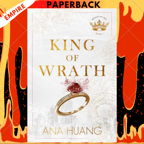 King of Wrath (Kings of Sin, #1) by Ana Huang