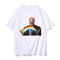 Dr Phil The Ranch Rainbow T Shortsleeved Funny Print Tees Men Loose Tshirts Mens Novelty