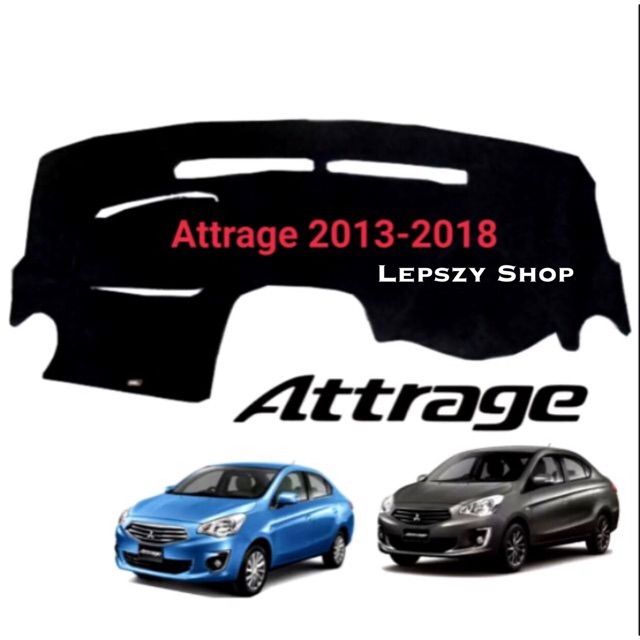 พรมปูคอนโซลหน้ารถ MITSUBISHI Attrage 2013-2018