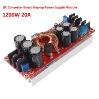 1200W 20A DC-DC Boost Converter Step Up Power Supply Module IN 8-60V OUT 12-83V