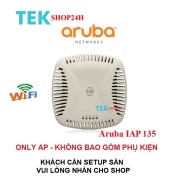 Bộ phát Wifi, Thiết bị phát Wifi Aruba 135 Only AP Hàng qua sử dụng BH 6