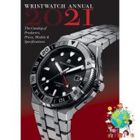 Top quality Wristwatch Annual 2021: The Catalog of Producers, Prices, Models &amp; More หนังสือภาษาอังกฤษ พร้อมส่ง