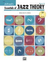 Alfreds Essentials of Jazz Theory, Book 2 Book &amp; CD