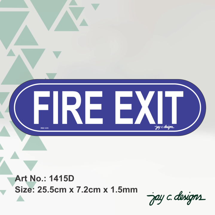 Acrylic Signage Fire Exit Sign Jay C. Designs 1415 | Lazada PH