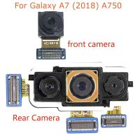 สำหรับ Samsung Galaxy A7 A750f A750กล้องหลังด้านหลังกล้องหน้าโมดูลกล้องขนาดใหญ่โมดูลกล้องเล็กสายอ่อน