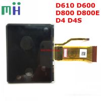 For Nikon D610 D600 D800 D800E D4 D4S LCD Screen Display With Backlight Camera Replacement Spare Part