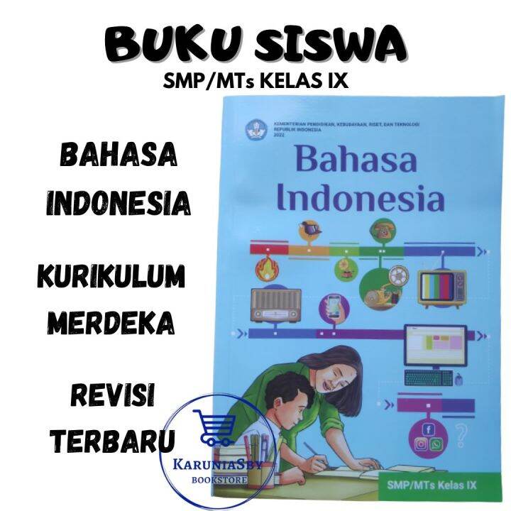 Buku Kelas 9 SMP/MTS Bahasa Indonesia Kurikulum Merdeka Sekolah ...