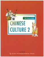 INTRIGUING CHINESE CULTURE 2