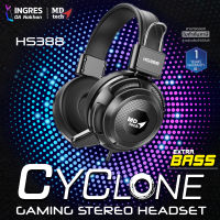 MD-TECH (หูฟัง) Headset HS388 Gaming Cyclone Warranty 1 Years (INGRES)