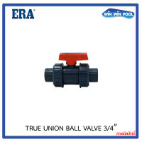 ERA บอลวาล์ว 3/4" UPVC