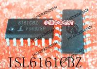 5PCS New Original ISL6161CBZ 6161CBZ SOP-14 In Stock