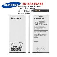 Battery แท้ Samsung GALAXY A3 2016 Edition A310 A5310A A310F SM-A310F A310M A310Y  EB-BA310ABE แบตเตอรี่ 2300MAh.